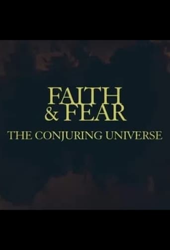 Faith & Fear: The Conjuring Universe