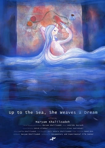 Up to the Sea, She Weaves a Dream