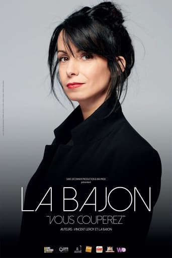 La Bajon : Vous couperez