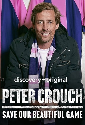 Peter Crouch: Save Our Beautiful Game