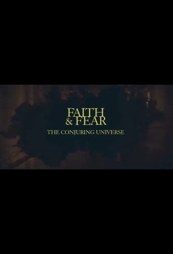 Faith & Fear: The Conjuring Universe