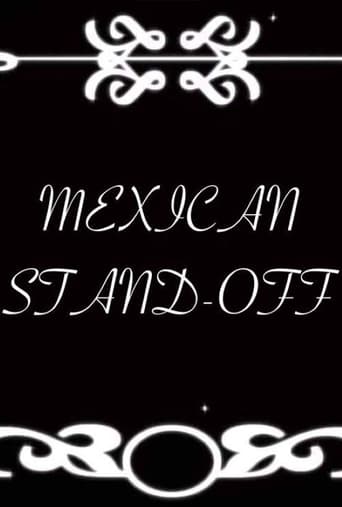 Mexican Stand-Off