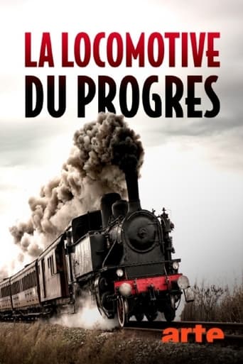 Die Eisenbahn – Motor des Fortschritts