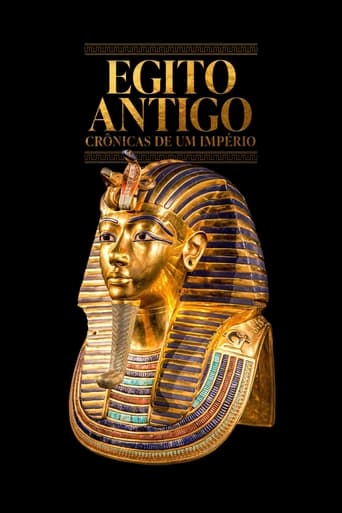 Egito Antigo: Crônicas de um Império