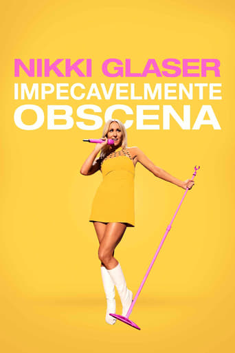 Nikki Glaser: Impecavelmente Obscena