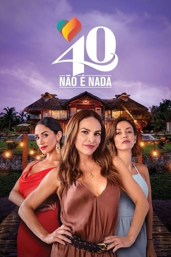 40 Não é Nada
