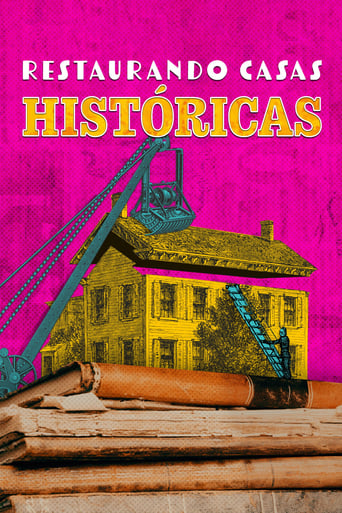 Restaurando Casas Históricas