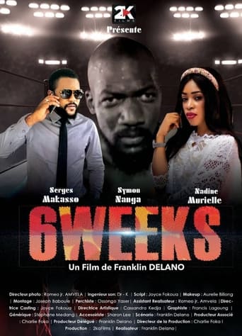 6 Weeks