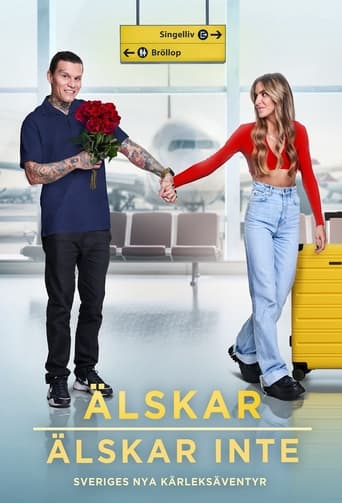 Älskar, Älskar Inte