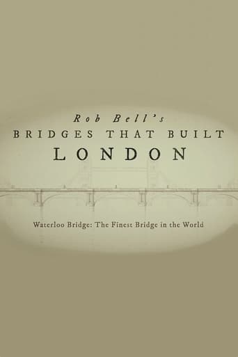Rob Bell's Bridges That Built London