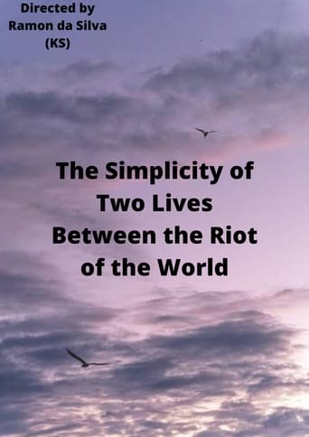 A Simplicidade de Duas Vidas entre a Agitação do Mundo