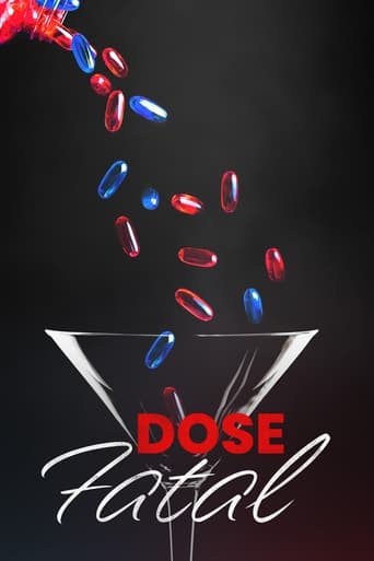 Dose Fatal
