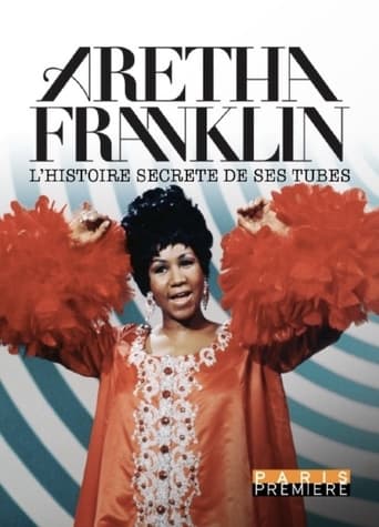 Aretha Franklin - L'Histoire Secrète de ses Tubes