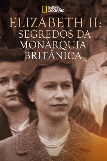 Elizabeth II: Segredos da Monarquia Britânica