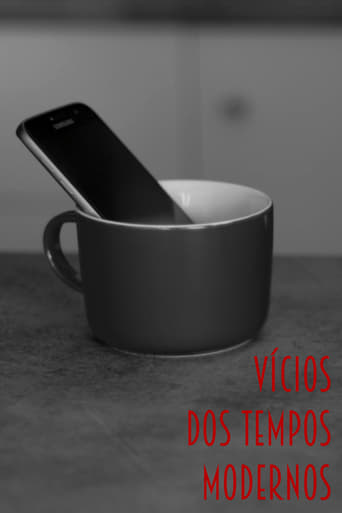 Vícios dos Tempos Modernos
