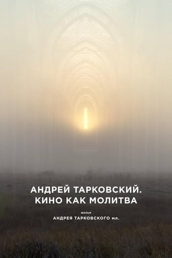 Andrey Tarkovsky: Uma Oração de Cinema