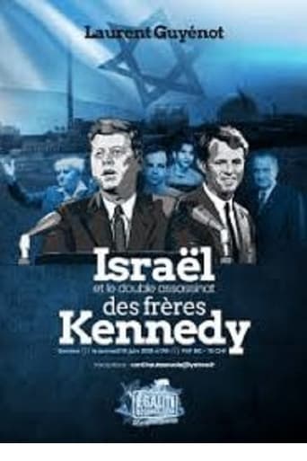 Israel and the Assassinations of The Kennedy brothers