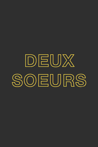Deux Soeurs Qui Ne Sont Pas Soeurs