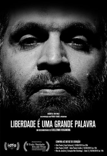 Liberdade é uma grande palavra