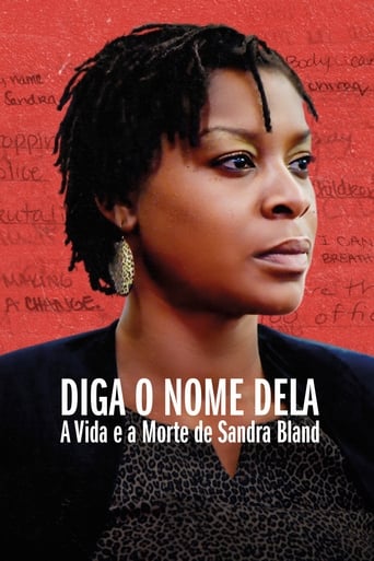Diga o Nome Dela: A Vida e a Morte de Sandra Bland