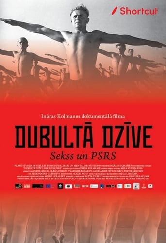 Dubultā Dzīve. Sekss un Padomju Savienība