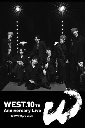 WOWOW presents WEST. 10th Anniversary Live