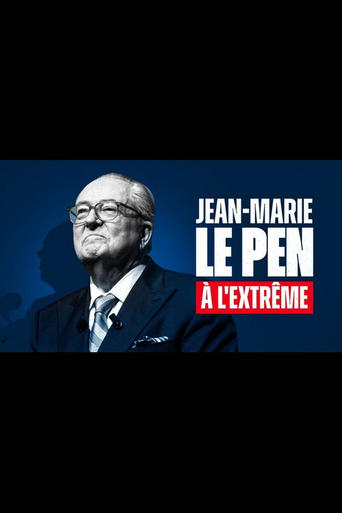 Jean-Marie Le Pen : À l'extrême