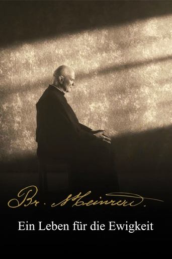 Bruder Meinrad – Ein Leben für die Ewigkeit