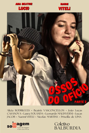 Ossos do Ofício: Parte 2