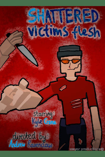 Shattered Victims Flesh