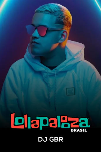 DJ GBR: Lollapalooza Brasil 2025