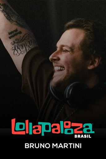 Bruno Martini: Lollapalooza Brasil 2025