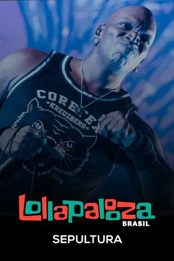 Sepultura: Lollapalooza Brasil 2025