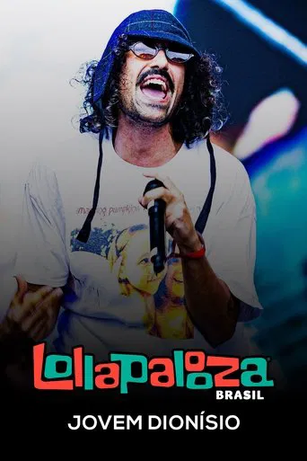 Jovem Dionísio: Lollapalooza Brasil 2025
