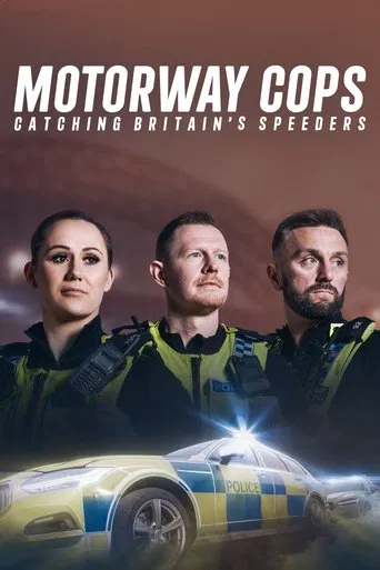 Motorway Cops: Catching Britain's Speeders