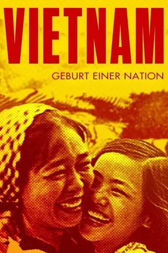 Vietnam. Geburt einer Nation