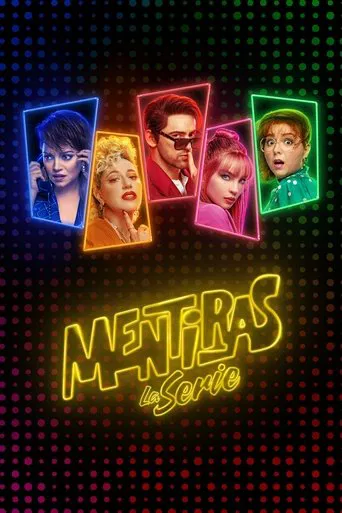 Mentiras, a Série