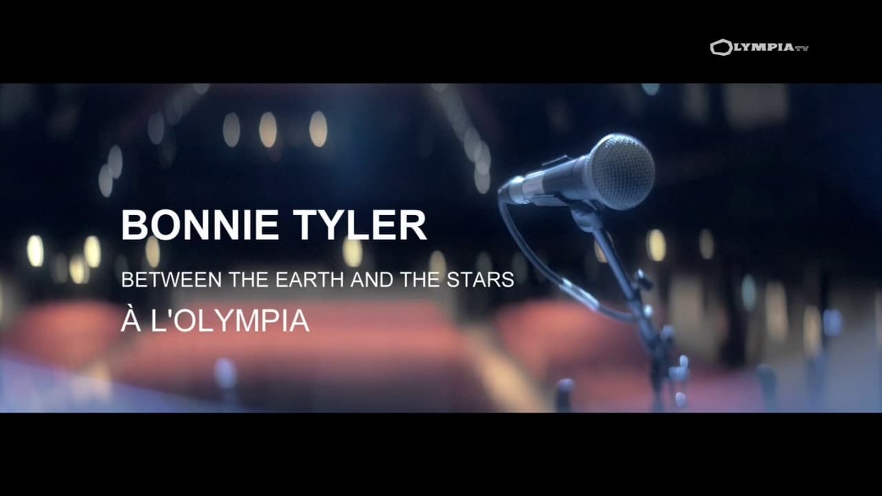 Bonnie Tyler: Between the Earth and the Stars