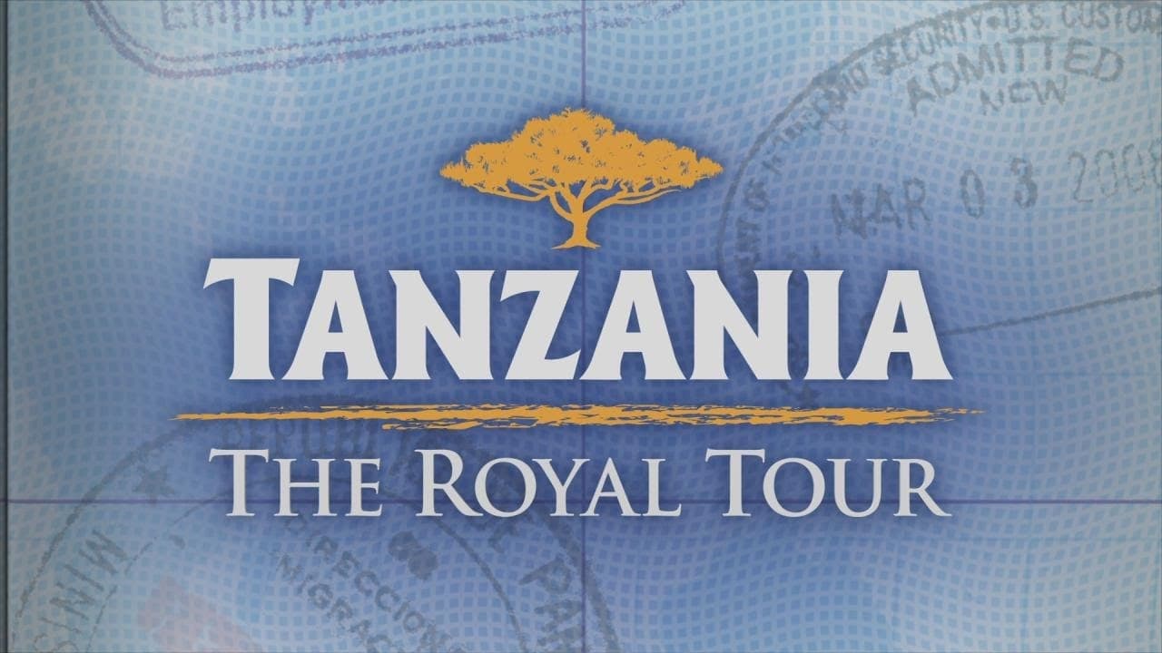 Tanzania: The Royal Tour