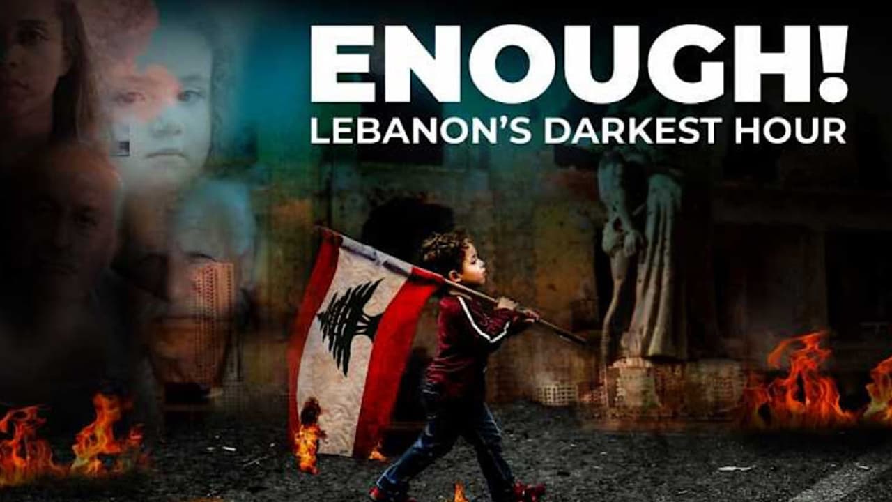 Enough!: Lebanon's Darkest Hour