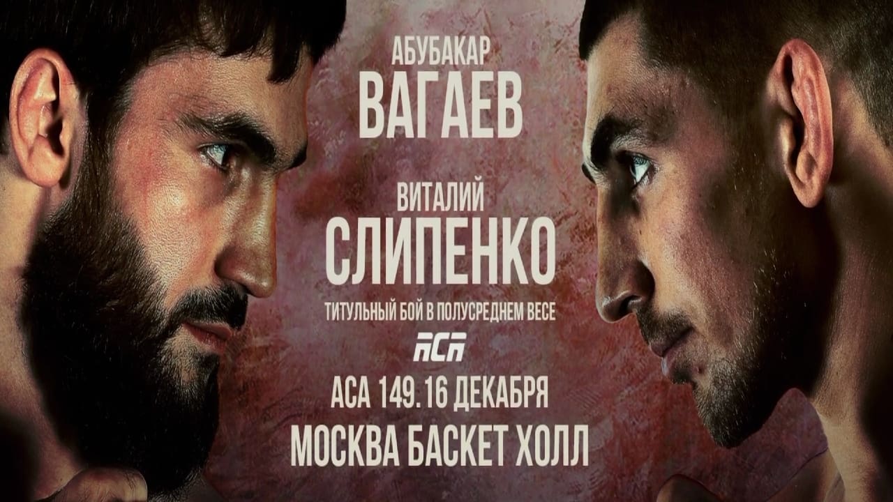 ACA 149: Vagaev vs. Slipenko