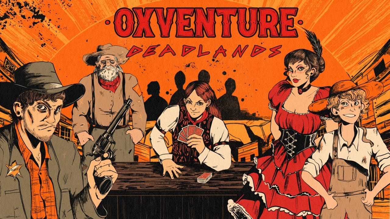 Oxventure: Deadlands