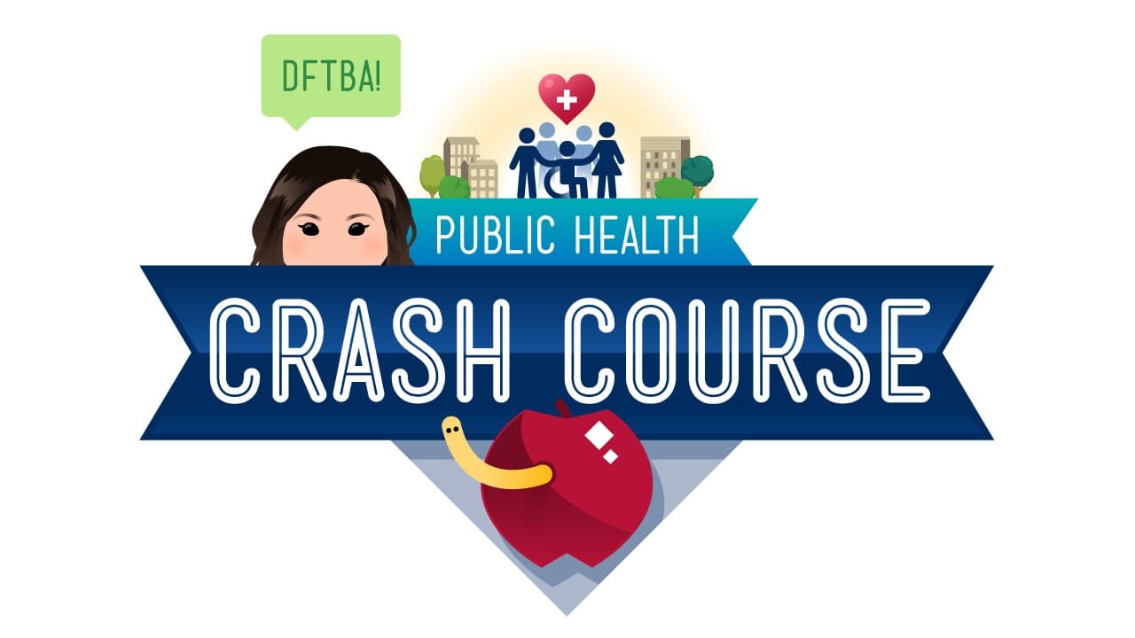 Crash Course Public Health