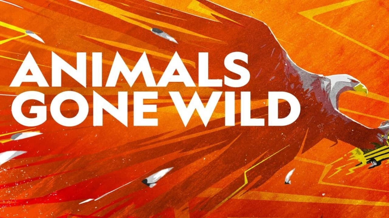 Animals Gone Wild