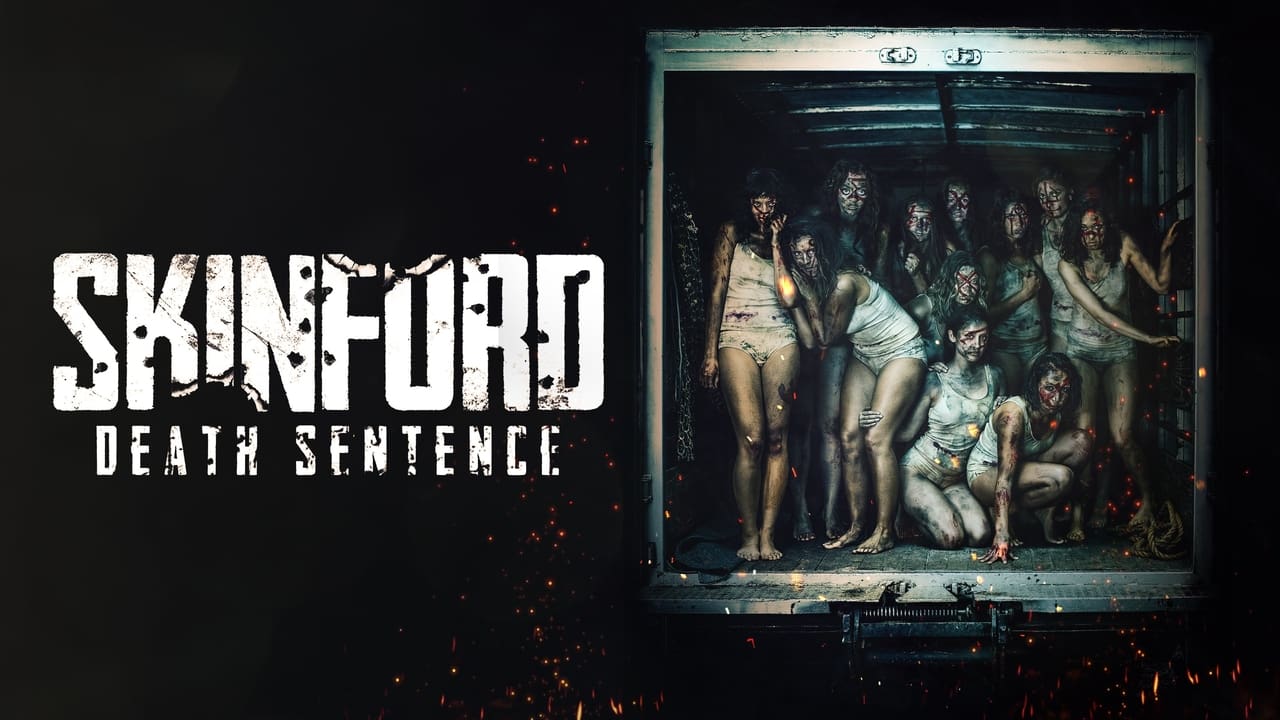 Skinford: Death Sentence
