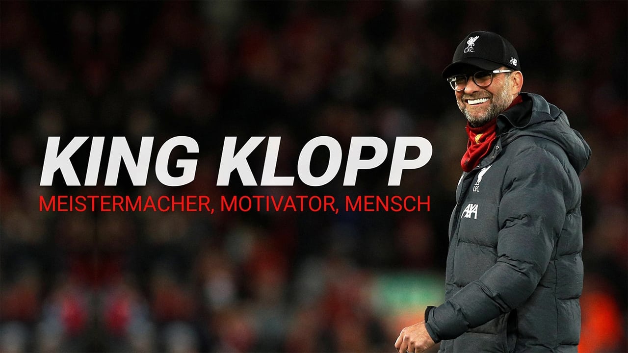 King Klopp: Master-maker, Motivator, Man