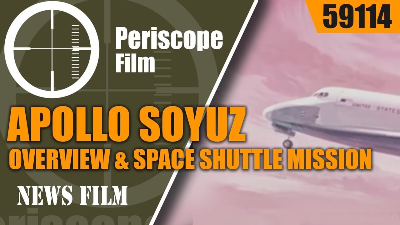Apollo Soyuz Mission Overview & Space Shuttle Mission Profile