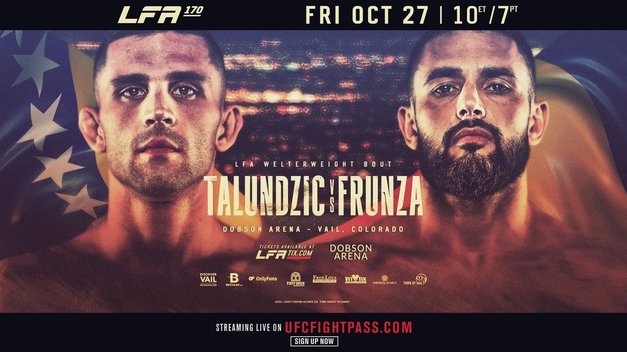 LFA 170: Talundzic vs. Frunza