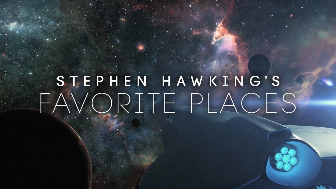 Stephen Hawking's Favorite Places