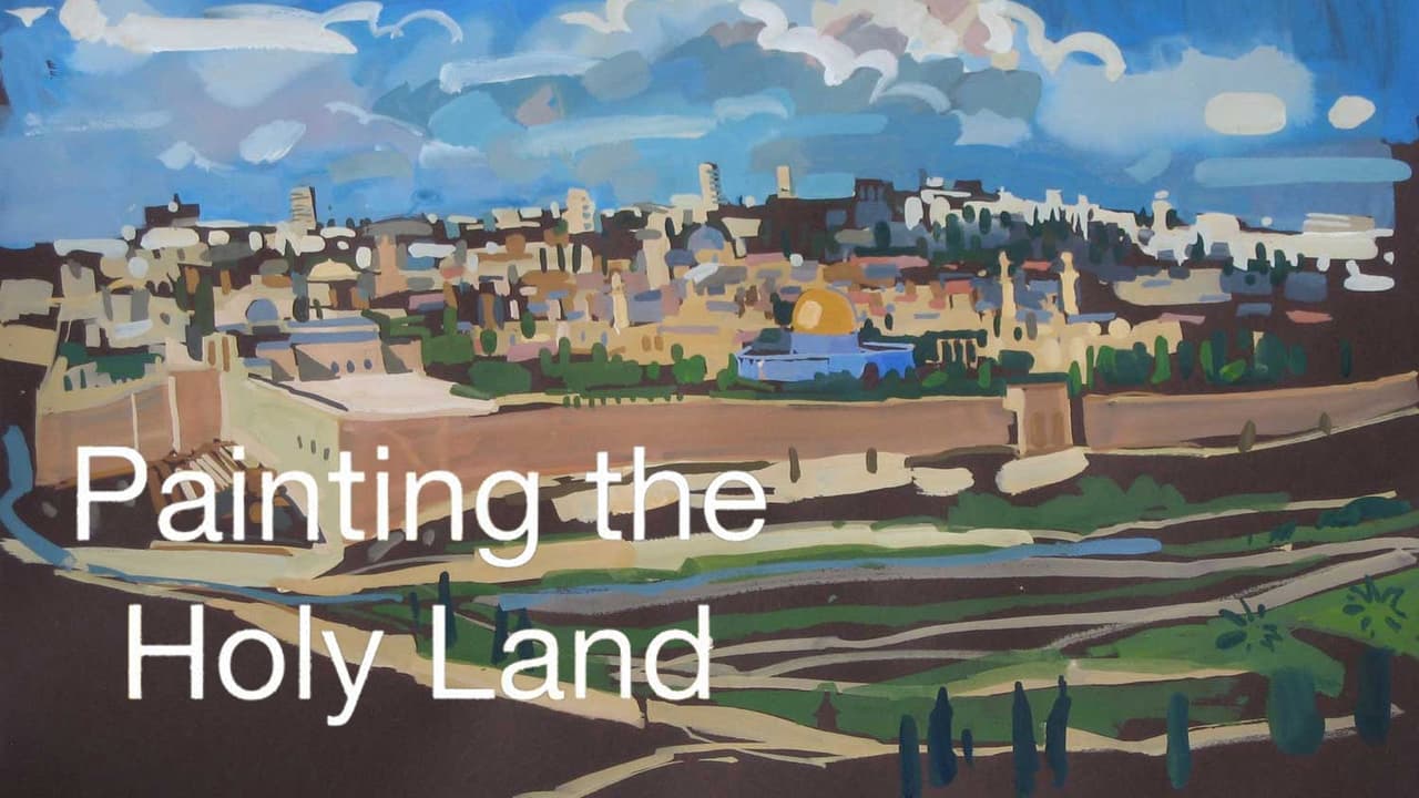 Painting the Holy Land with Lachlan Goudie